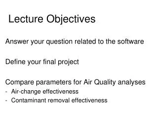 Answer your question related to the software Define your final project