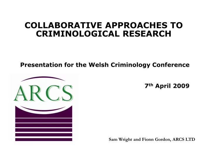 collaborative approaches to criminological research