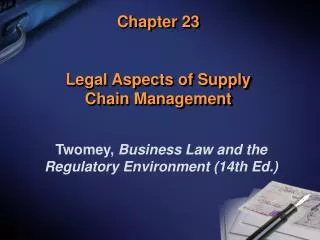 Chapter 23 Legal Aspects of Supply Chain Management