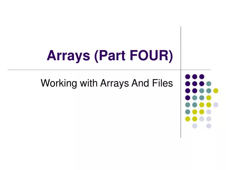 arrays part four