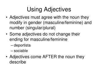 Using Adjectives