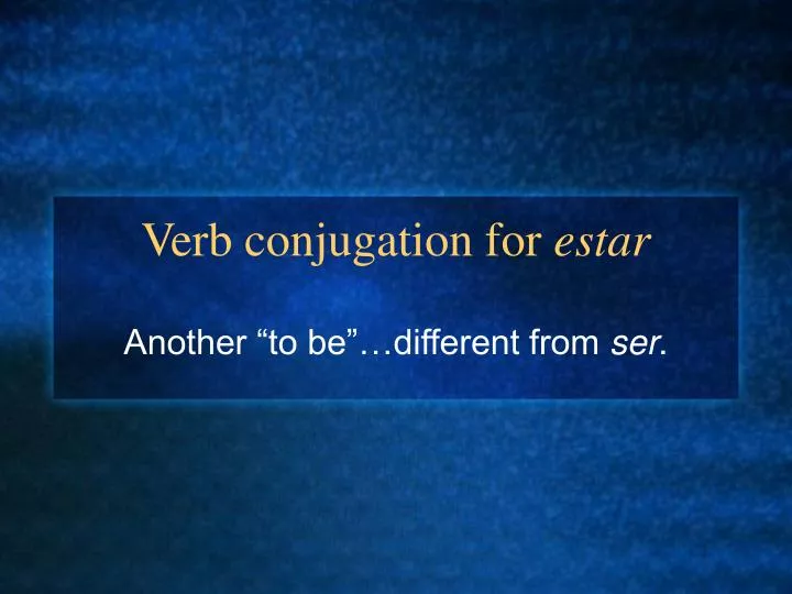 verb conjugation for estar
