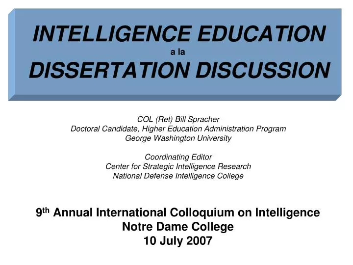 intelligence education a la dissertation discussion