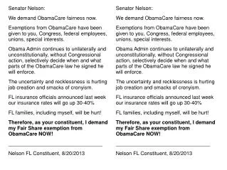 Senator Nelson: We demand ObamaCare fairness now.