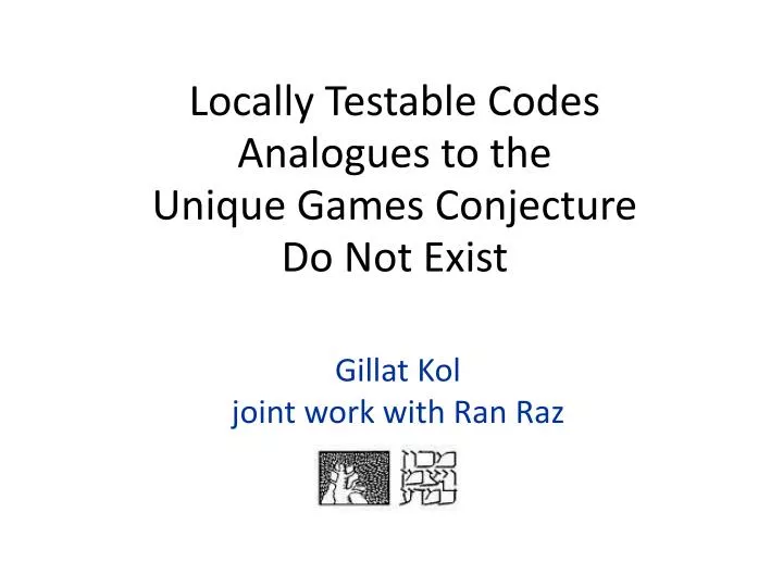locally testable codes analogues to the unique games conjecture do not exist
