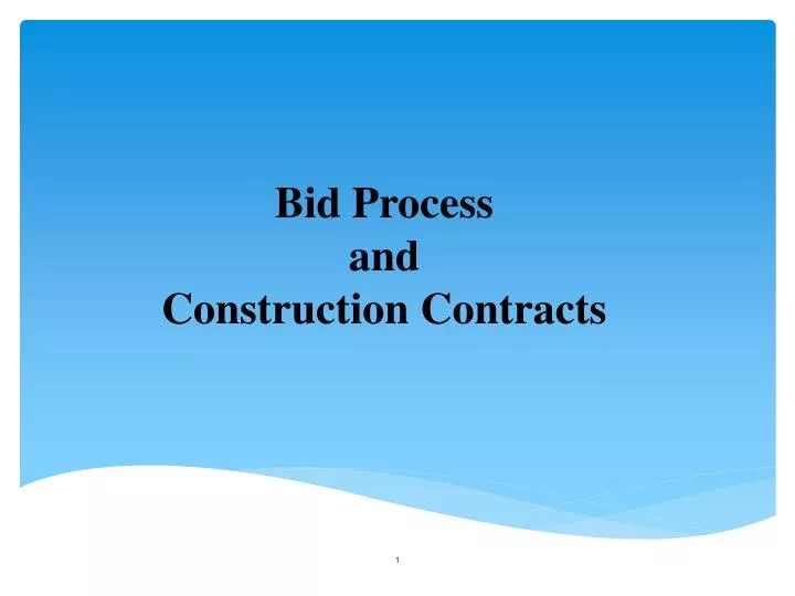 bid process and construction contracts