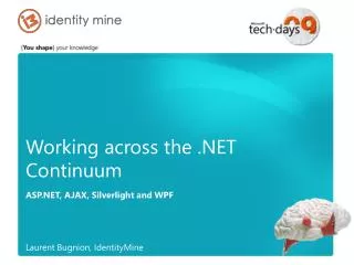 Working across the .NET Continuum