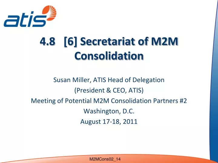 4 8 6 secretariat of m2m consolidation