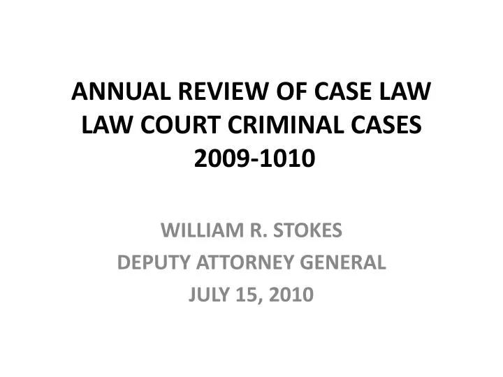 annual review of case law law court criminal cases 2009 1010