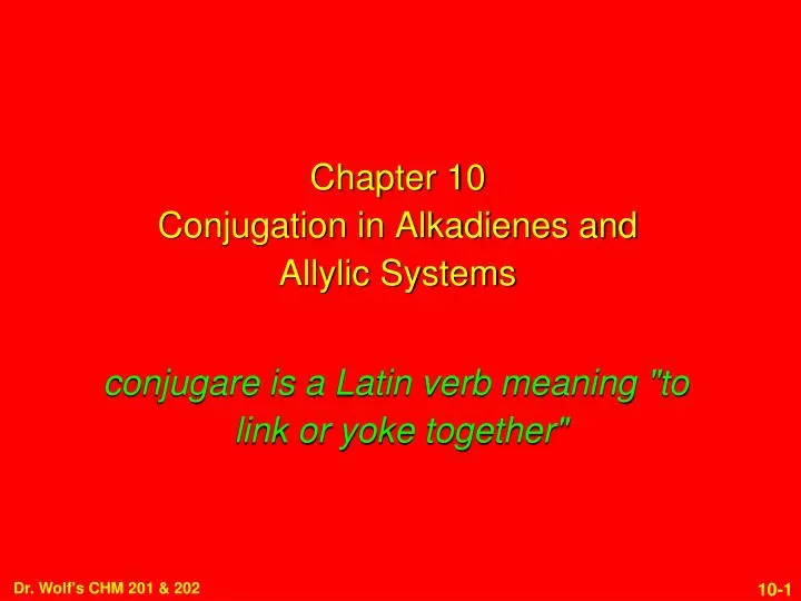 chapter 10 conjugation in alkadienes and allylic systems