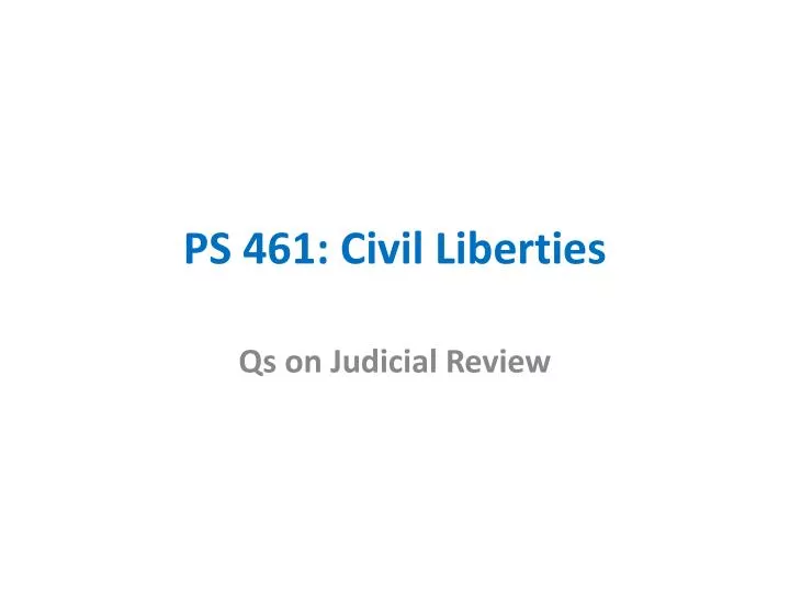 ps 461 civil liberties
