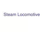 Steam Locomotive - slide 1