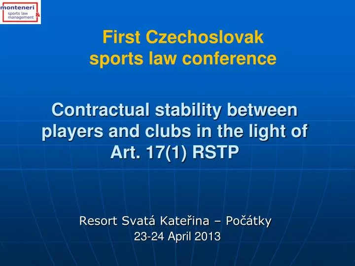 contractual stability between players and clubs in the light of art 17 1 rstp