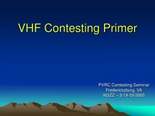 VHF Contesting Primer