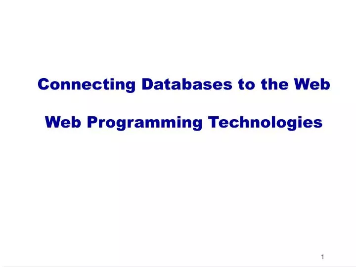 connecting databases to the web web programming technologies