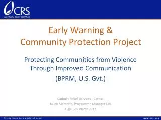 Early Warning &amp; Community Protection Project