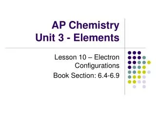 AP Chemistry Unit 3 - Elements