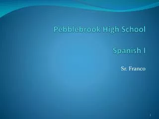 Pebblebrook High School Spanish I