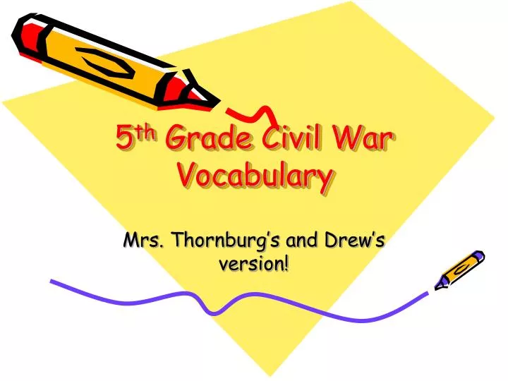 5 th grade civil war vocabulary