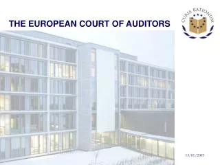 THE EUROPEAN COURT OF AUDITORS