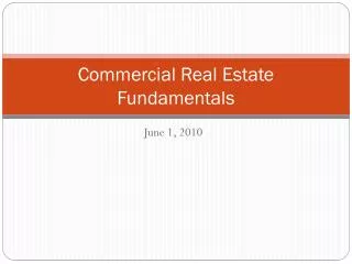 Commercial Real Estate Fundamentals