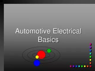 Automotive Electrical Basics