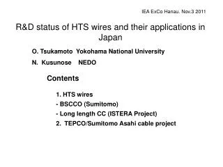 R&amp;D status of HTS wires and their applications in Japan