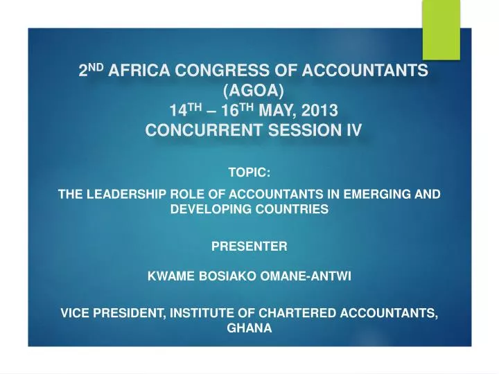 2 nd africa congress of accountants agoa 14 th 16 th may 2013 concurrent session iv