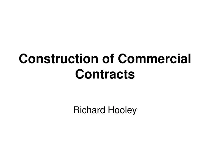 construction of commercial contracts