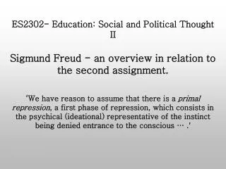ES2302- Education: Social and Political Thought II
