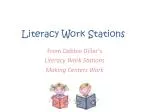 Literacy Work Stations - slide 1