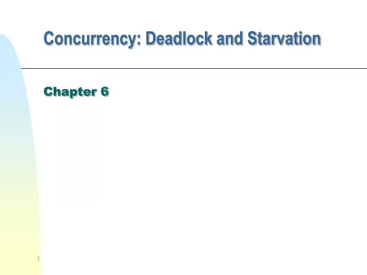 concurrency deadlock and starvation