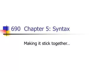 690 Chapter 5: Syntax