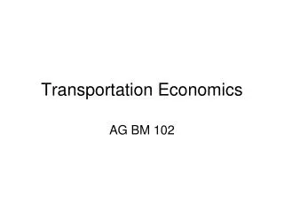 Transportation Economics