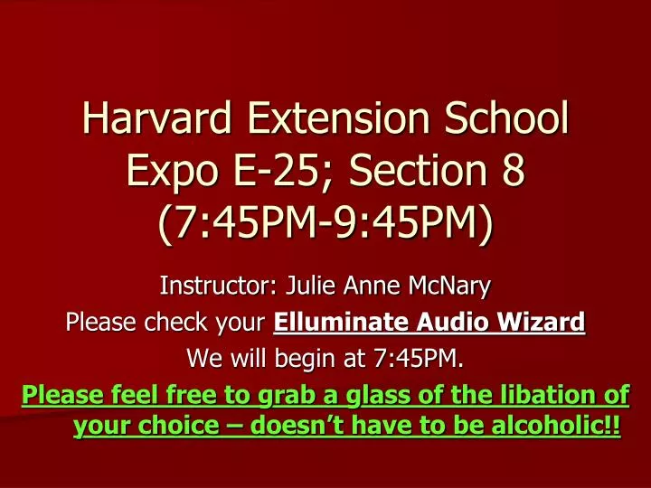 harvard extension school expo e 25 section 8 7 45pm 9 45pm