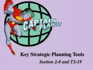 Key Strategic Planning Tools