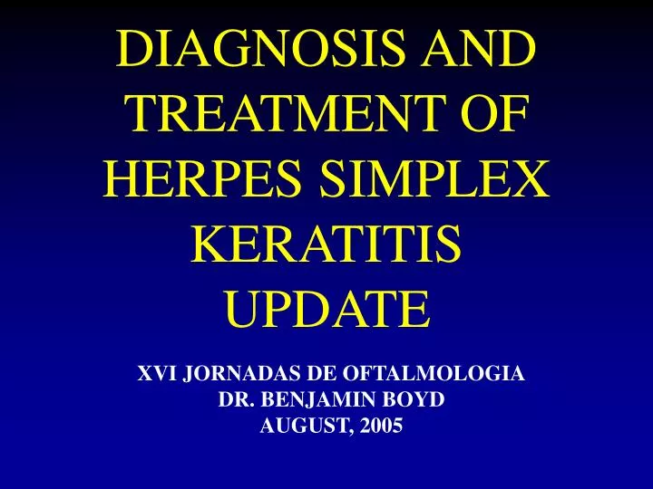 diagnosis and treatment of herpes simplex keratitis update