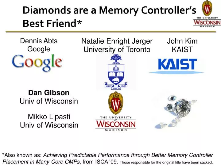 diamonds are a memory controller s best friend