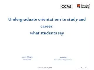Undergr aduate orientations to study and career: what students say