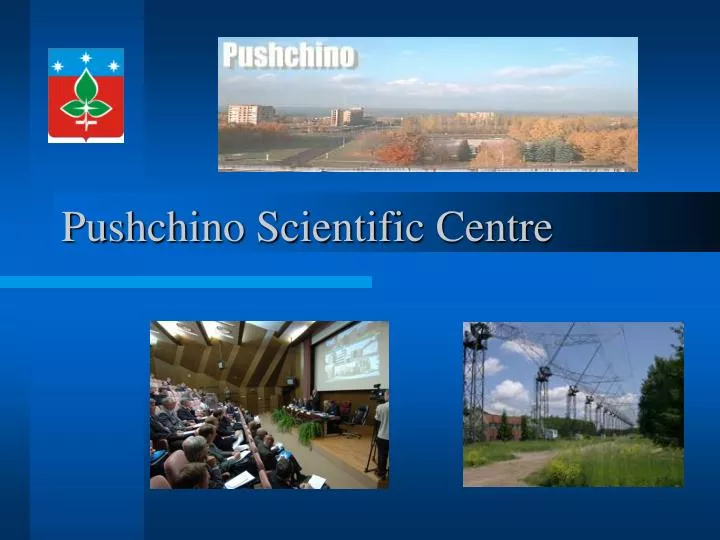 pushchino scientific centre