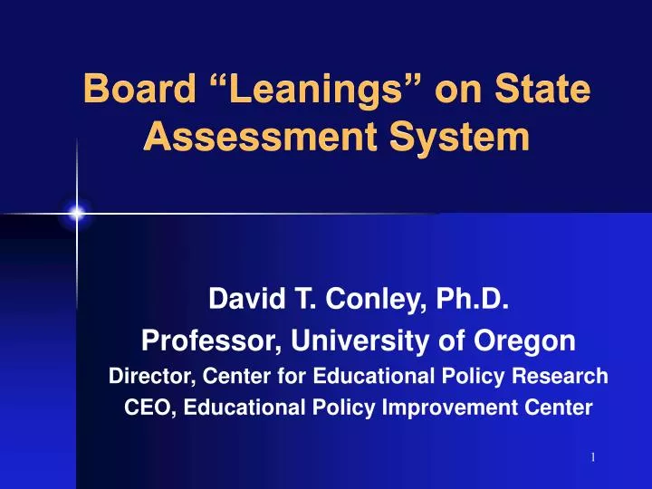 board leanings on state assessment system