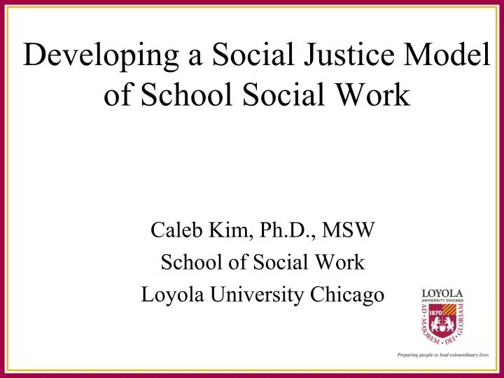 developing a social justice model of school social work