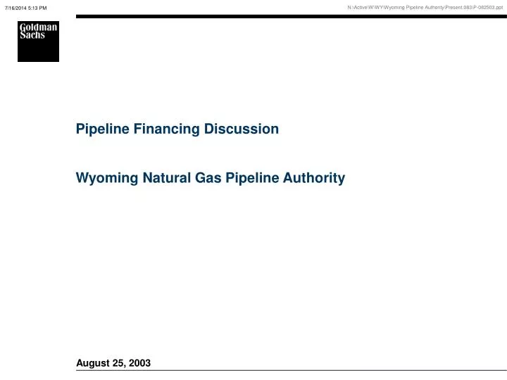 pipeline financing discussion