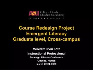 Course Redesign Project Emergent Literacy Graduate level, Cross-campus