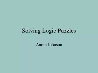 Solving Logic Puzzles