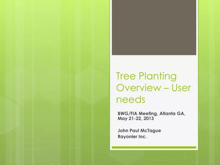 tree planting overview user needs