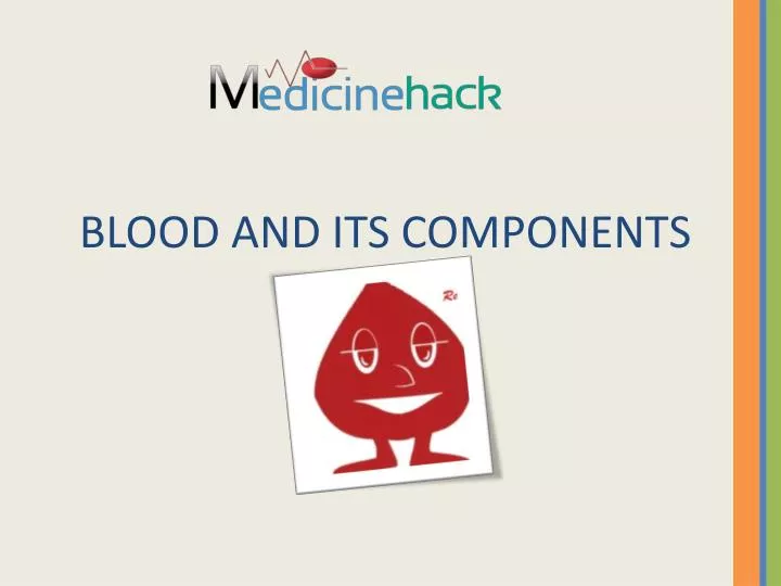 blood and its components