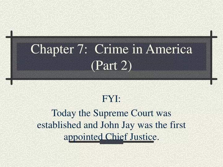chapter 7 crime in america part 2