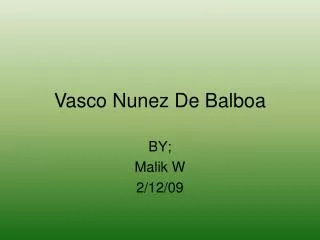Vasco Nunez De Balboa
