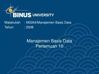 Manajemen Basis Data Pertemuan 10